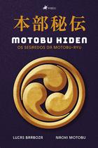 Motobu Hiden: Os Segredos da Motobu-Ryu - Viseu