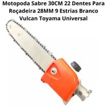 Motopoda Sabre 30CM 22 Dentes Para Roçadeira 28mm 9 Estrias Branco Vulcan Toyama Universal