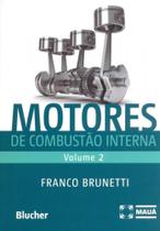 Motores de Combustão Interna (Volume 2)