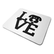 Mouse Pad Cachorro Love Mouse Pad Cachorro Love