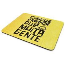 Mouse Pad Divertido - Cuscuz é melhor que muita gente Mouse Pad Divertido - Cuscuz é melhor que muita gente