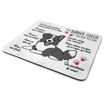 Mouse Pad Dog - Meu Border Collie, melhor pessoa! Mouse Pad Dog - Meu Border Collie, melhor pessoa!