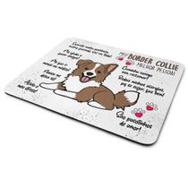 Mouse Pad Dog - Meu Border Collie, melhor pessoa! M2 Mouse Pad Dog - Meu Border Collie, melhor pessoa! M2