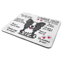 Mouse Pad Dog - Meu Border Collie puppy, melhor pessoa! Mouse Pad Dog - Meu Border Collie puppy, melhor pessoa!