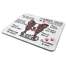 Mouse Pad Dog - Meu Border Collie puppy, melhor pessoa! M2 Mouse Pad Dog - Meu Border Collie puppy, melhor pessoa! M2