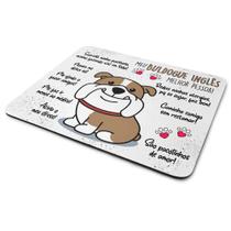 Mouse Pad Dog - Meu Buldogue inglês, melhor pessoa! Mouse Pad Dog - Meu Buldogue inglês, melhor pessoa!