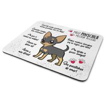Mouse Pad Dog - Meu Pinscher, melhor pessoa! Mouse Pad Dog - Meu Pinscher, melhor pessoa!