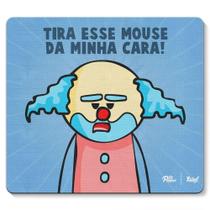 Mouse Pad Drpepper - Paiaço Tire Esse Mouse Da Minha Cara Mouse Pad Drpepper - Paiaço Tire Esse Mouse Da Minha Cara