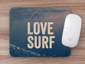 Mouse Pad Emborrachado Personalizado Surf Live Love Surf - Deluzz