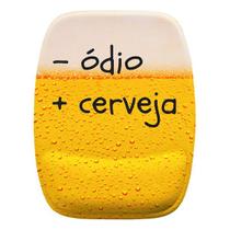 Mouse Pad Ergonomico Menos Ódio E Mais Cerveja Mouse Pad Ergonomico Menos Ódio E Mais Cerveja