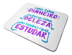 Mouse Pad Eu Tenho Que Estudar Mouse Pad Eu Tenho Que Estudar