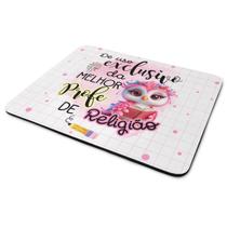 Mouse Pad - Exclusivo da melhor professora de Religião Mouse Pad - Exclusivo da melhor professora de Religião