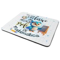 Mouse Pad - Exclusivo do melhor professor de Matemática Mouse Pad - Exclusivo do melhor professor de Matemática