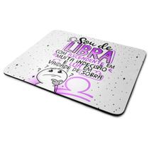 Mouse Pad Funny Signos - Sou de Libra
