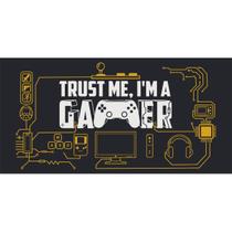 Mouse pad Gamer Grande Trust Me I'm A Gamer 70x35 cm - Geek Vip