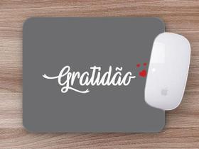 Mouse Pad, Gratidão - Criative Gifts
