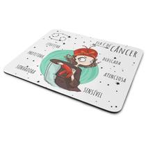 Mouse Pad Signos Girls - Ela é de Câncer