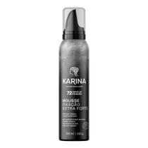 Mousse Fixação Extra Forte 150ml - Karina