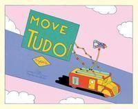 Move Tudo! Move Tudo!