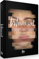 Movement Harmonização Orofacial - Santos Publicações Movement Harmonização Orofacial - Santos Publicações