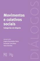 Movimentos e coletivos sociais: categorias em disputa - NUMA EDITORA Movimentos e coletivos sociais: categorias em disputa - NUMA EDITORA