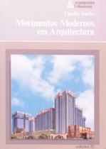 Movimentos modernos em arquitectura - EDICOES 70 - ALMEDINA