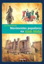 Movimentos Populares da Idade Média - MODERNA