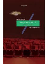Moving parts Moving parts