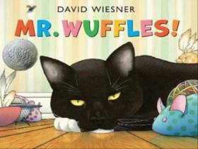 Mr. wuffles! Mr. wuffles!