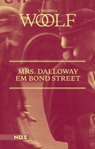 Mrs. Dalloway Em Bond Street