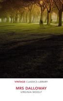 Mrs Dalloway - Vintage Classics Library