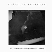 Mú Carvalho - Elétrico Nareth - Cd Mú Carvalho - Elétrico Nareth - Cd