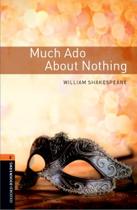 Much Ado About Nothing - Oxford Bookworms Library - Level 2 - Third Edition Much Ado About Nothing - Oxford Bookworms Library - Level 2 - Third Edition