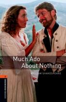 Much Ado About Nothing - Oxford Bookworms Library - Playscripts - Level 2 - Second Edition