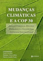 Mudancas climaticas e a cop 30 Mudancas climaticas e a cop 30