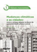 Mudancas climaticas e as cidades - BLUCHER Mudancas climaticas e as cidades - BLUCHER