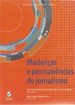 Mudancas E Permanencias Do Jornalismo - Insular