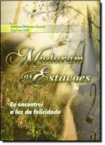 Mudaram as Estações