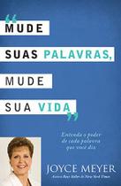 Mude suas Palavras Mude sua Vida, Joyce Meyer - Bello -
