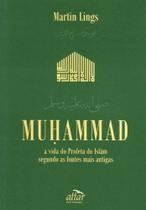 Muhammad - a Vida do Profeta do Islãm - ATTAR Muhammad - a Vida do Profeta do Islãm - ATTAR