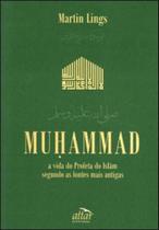 Muhammad - a vida do profeta do islam - ATTAR Muhammad - a vida do profeta do islam - ATTAR