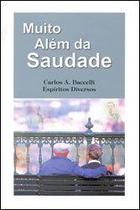 Muito além da Saudade -