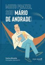 Muito prazer, Sou Mário de Andrade! - ROCA NOVA