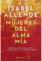 Mujeres del alma mía Mujeres del alma mía