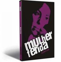Mulher ferida - SENDAS Mulher ferida - SENDAS