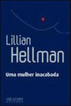 Mulher inacabada, uma - vol.1