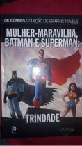 Mulher-maravilha, batman e superman: trindade - DC COMICS