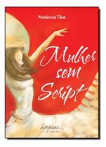 Mulher Sem Script Mulher Sem Script