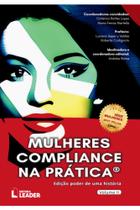 Mulheres Compliance na prática - Vol. 2