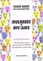 MULHERES E HIV/AIDS -